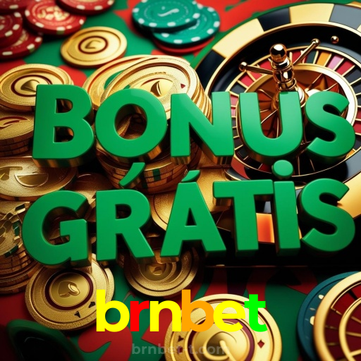 brnbet:O cassino online mais seguro para apostas em futebol e diversão com roleta!